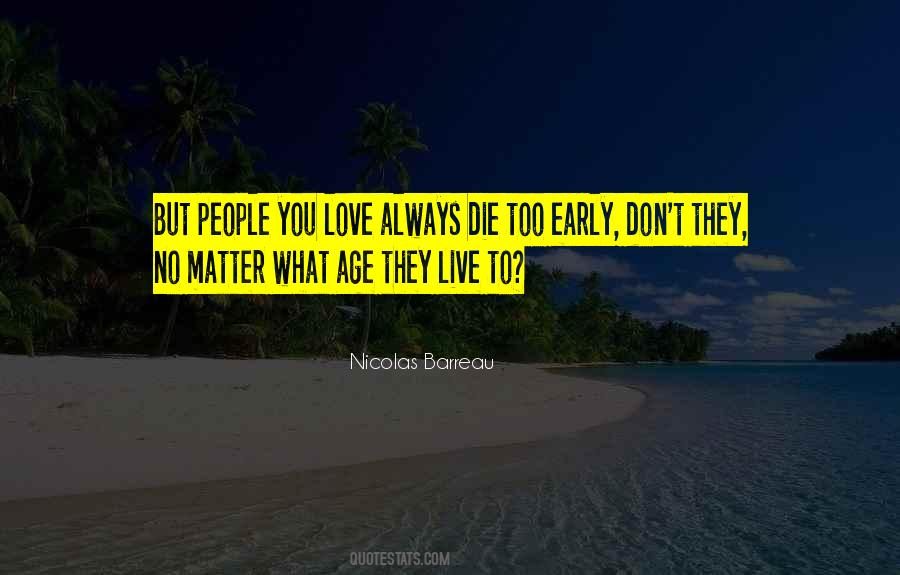 Love Don't Die Quotes #931305