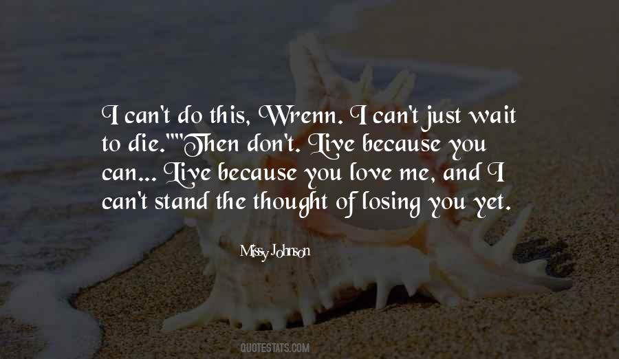Love Don't Die Quotes #956696