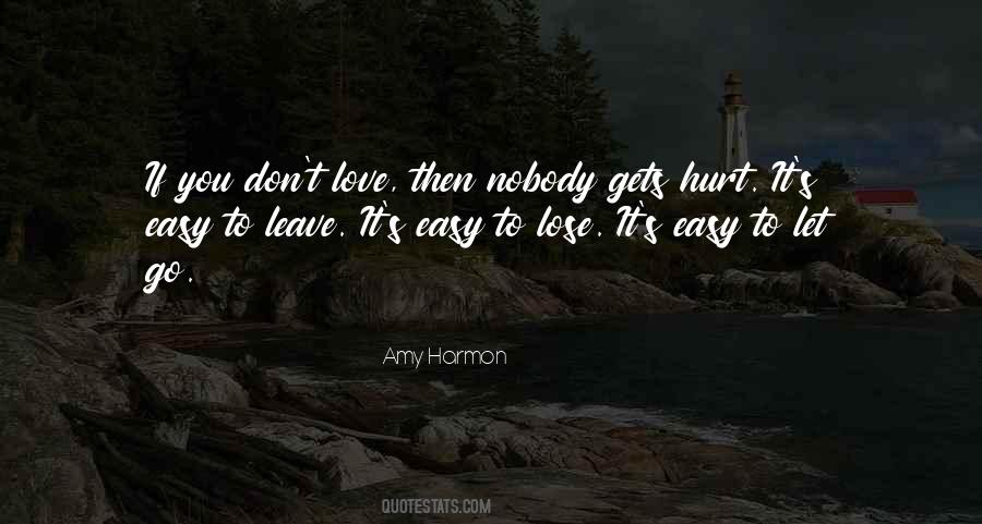 Love Don't Love Nobody Quotes #1684430