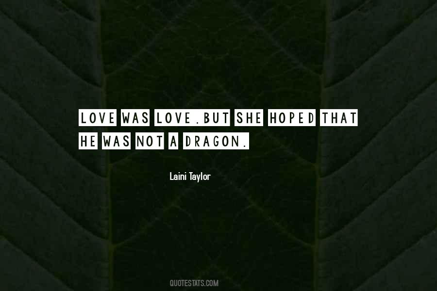 Love Dragon Quotes #414149