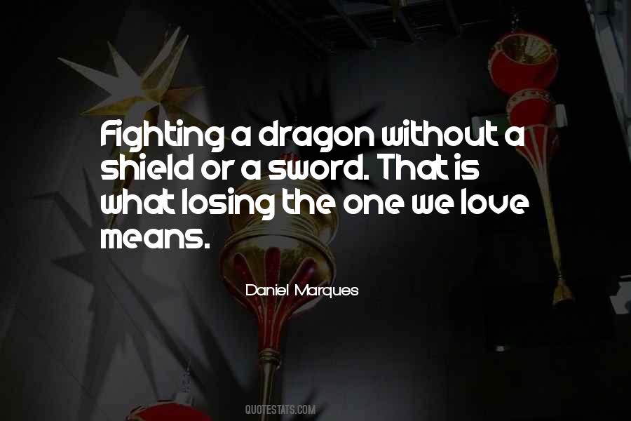 Love Dragon Quotes #686283