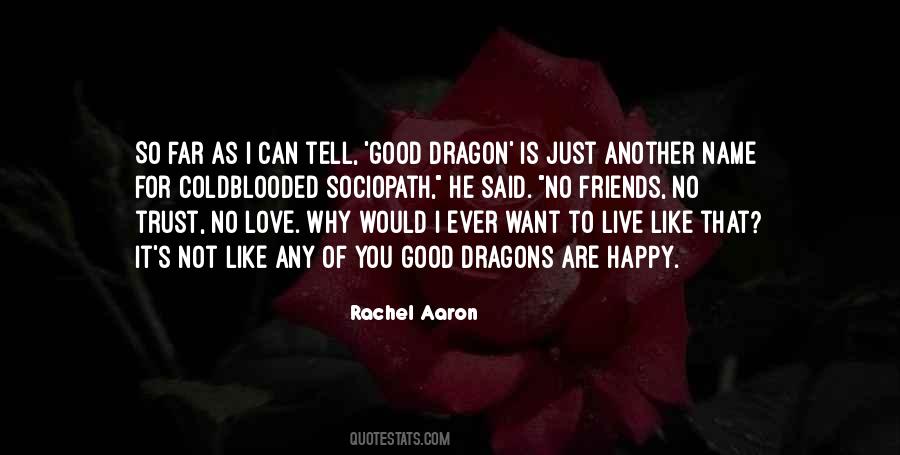 Love Dragon Quotes #967101