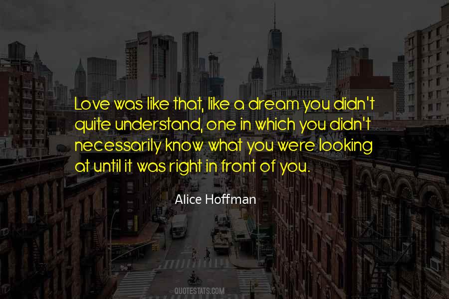 Love Dream Life Quotes #320291