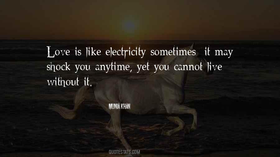 Love Electric Quotes #747402