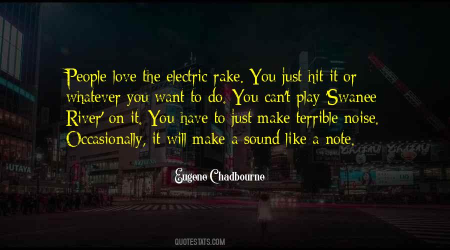 Love Electric Quotes #904483