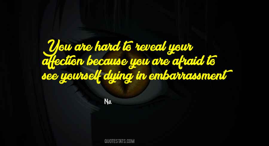 Love Embarrassment Quotes #1836872