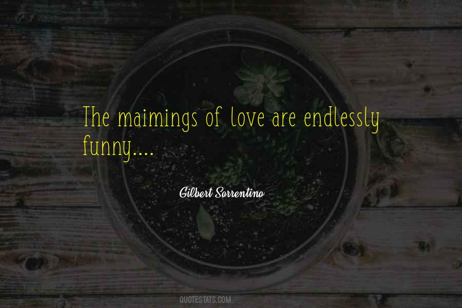 Love Endlessly Quotes #880751