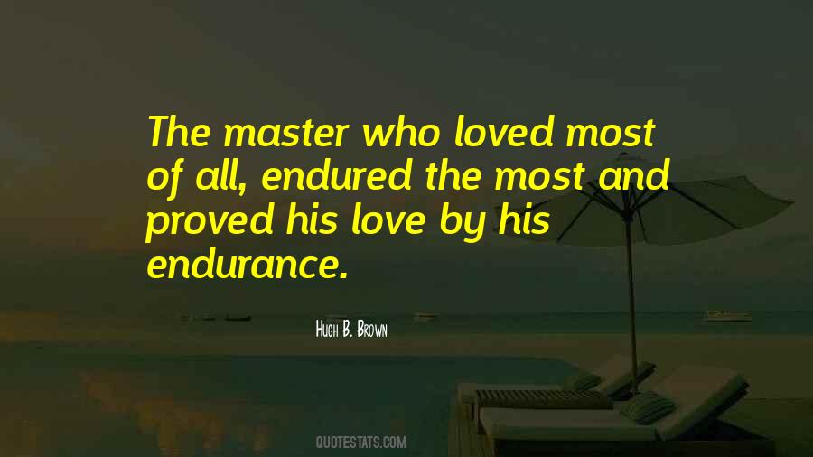 Love Endurance Quotes #187061