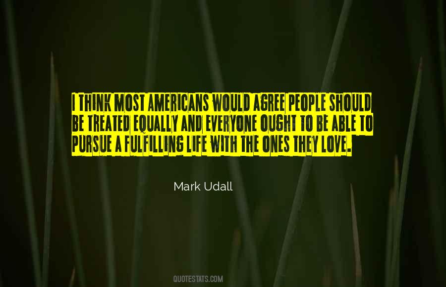 Love Everyone Equally Quotes #1550248