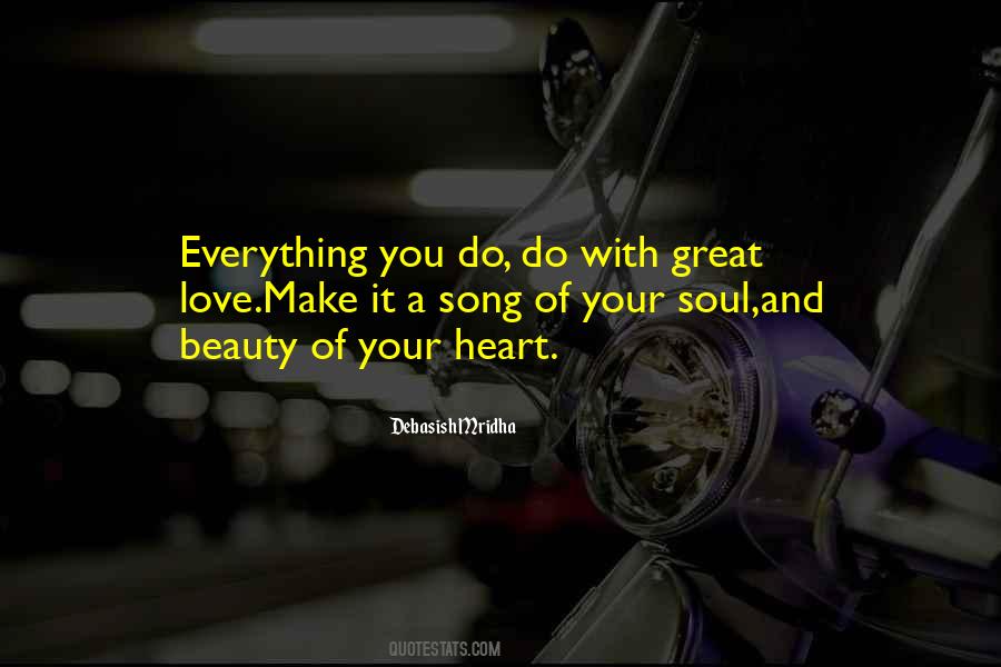 Love Everything You Do Quotes #327175