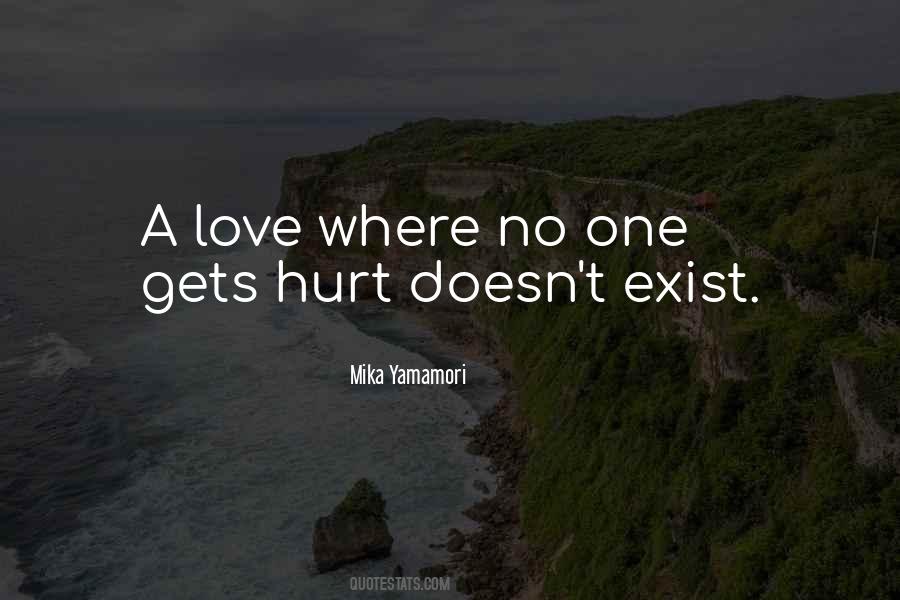 Love Exist Quotes #186482