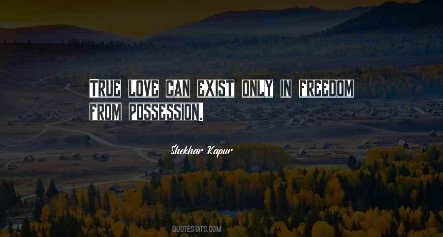 Love Exist Quotes #254486