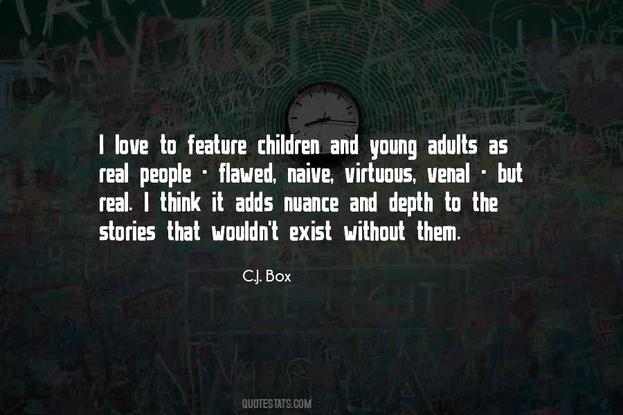 Love Exist Quotes #257660