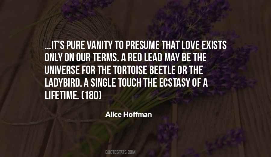 Love Exists Quotes #1349324