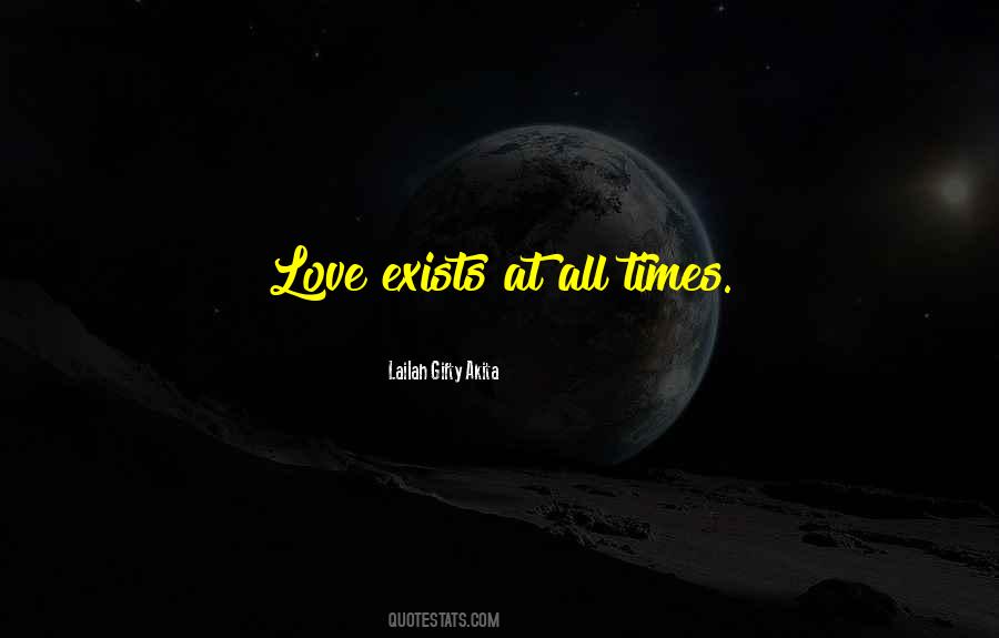 Love Exists Quotes #78721