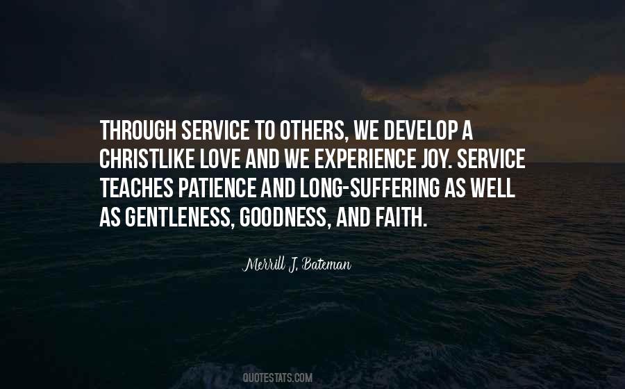 Love Faith And Patience Quotes #460047