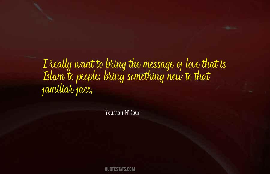 Love Familiar Quotes #1542267