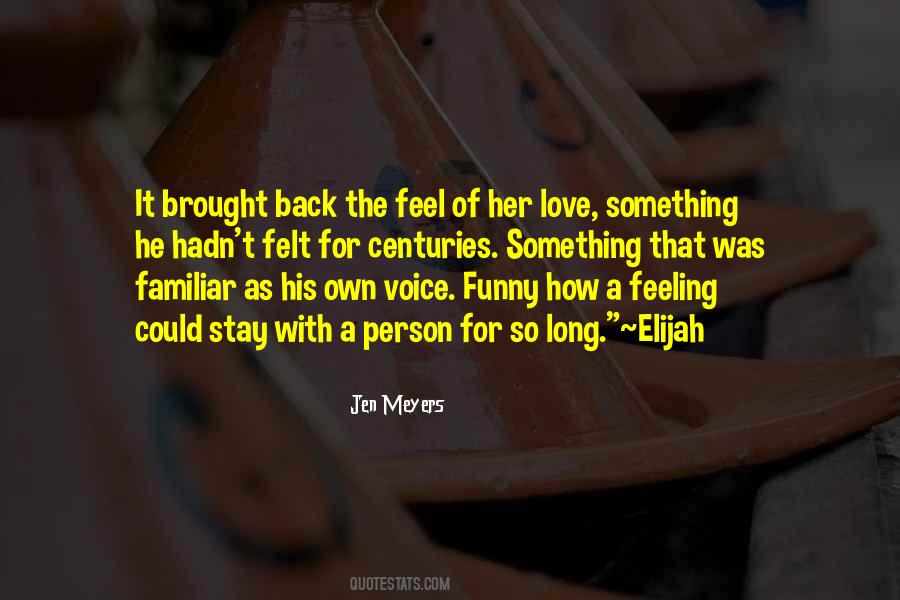 Love Familiar Quotes #645665