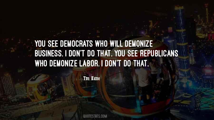 Quotes About Demonize #536954