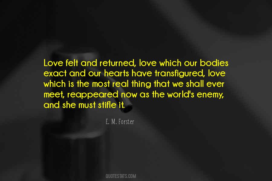 Love Felt Quotes #1268945