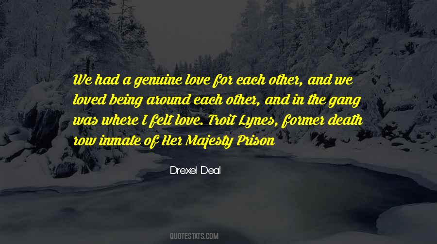 Love Felt Quotes #133561
