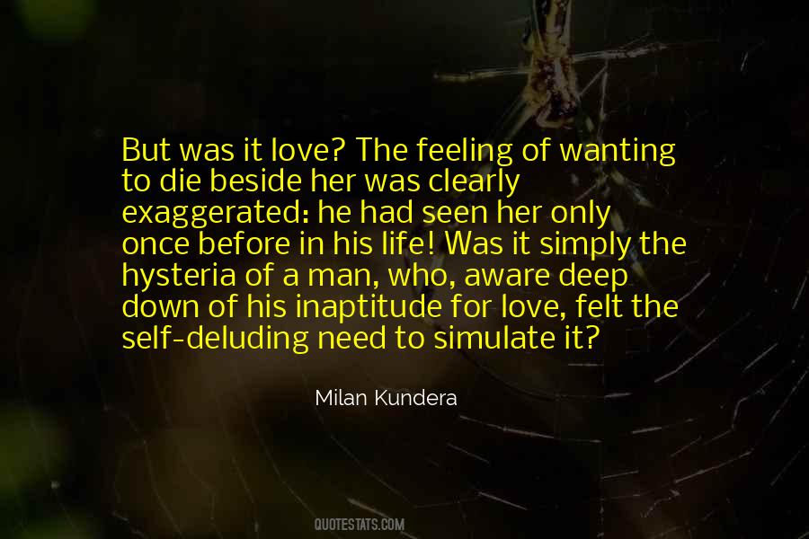 Love Felt Quotes #1358775