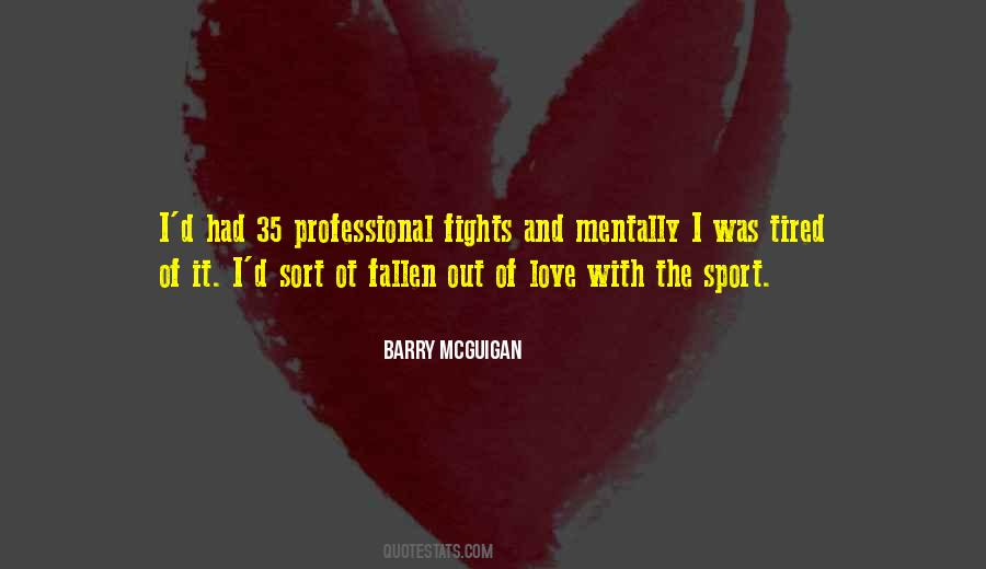 Love Fights Quotes #1021814