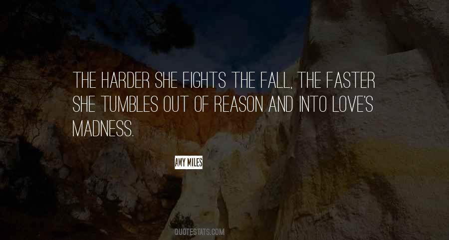Love Fights Quotes #1517123