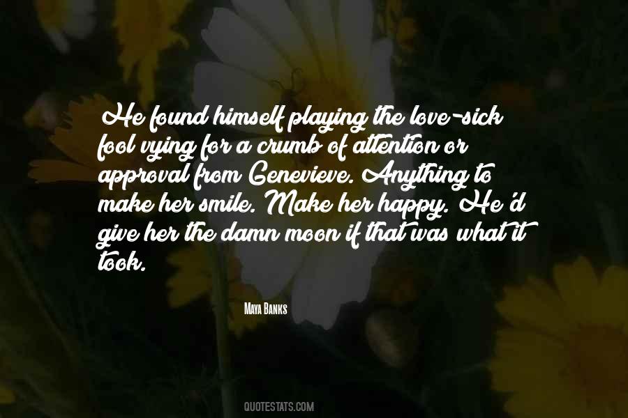 Love Fool Quotes #631470