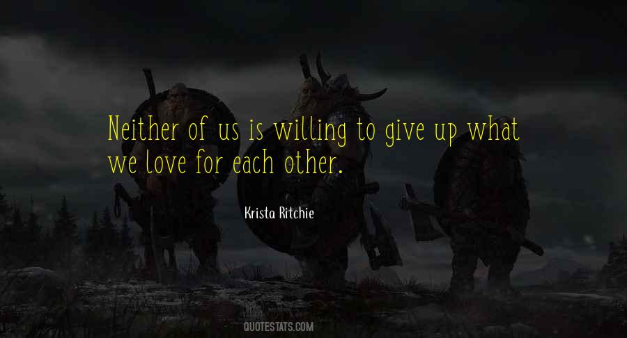 Love For Each Other Quotes #417863