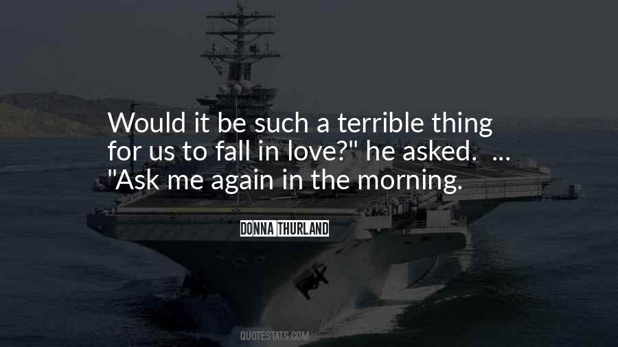 Love For Morning Quotes #1310154