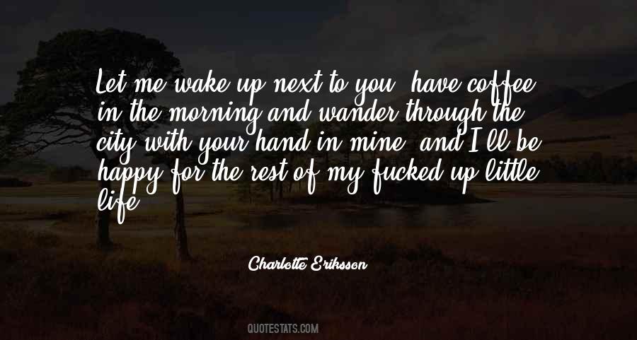 Love For Morning Quotes #1363710