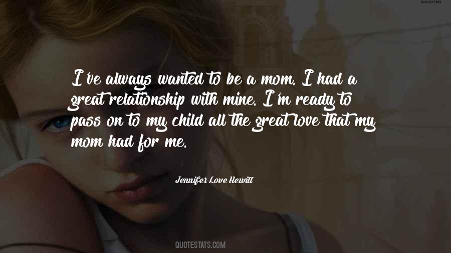 Love For My Child Quotes #1495800