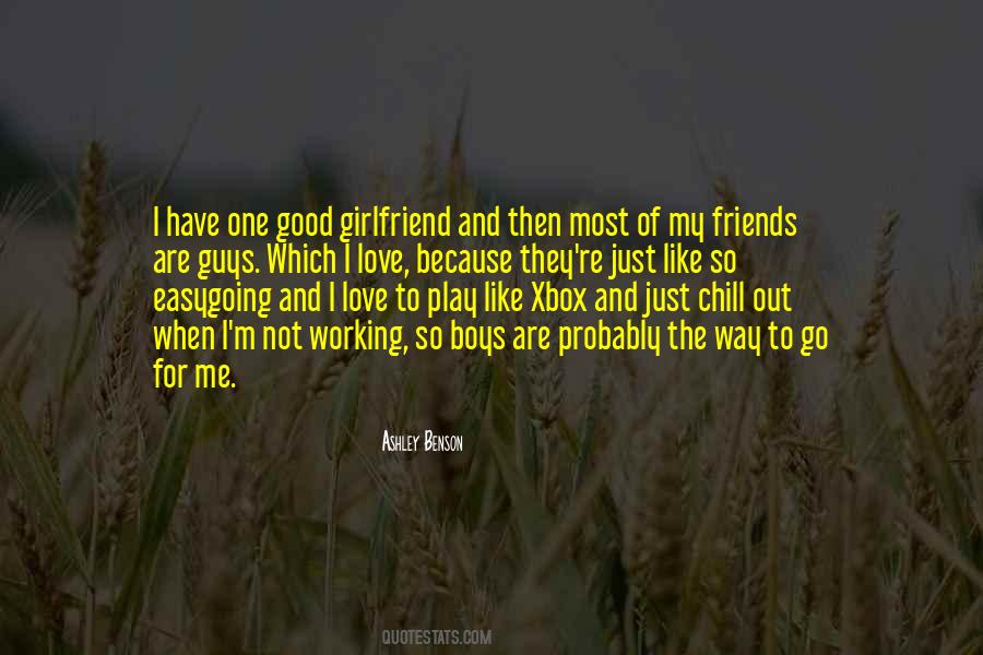 Love For My Girlfriend Quotes #479612