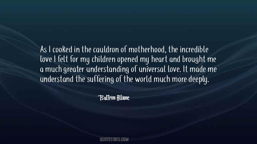 Love For My Mother Quotes #1003242