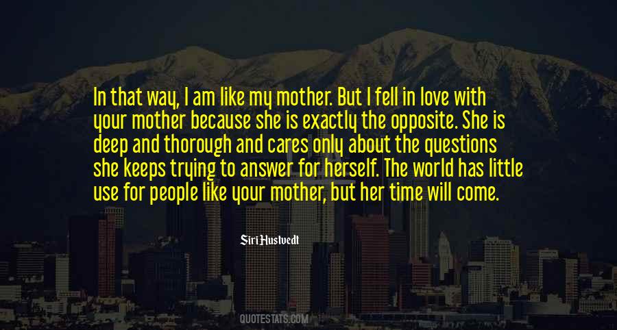 Love For My Mother Quotes #1010001