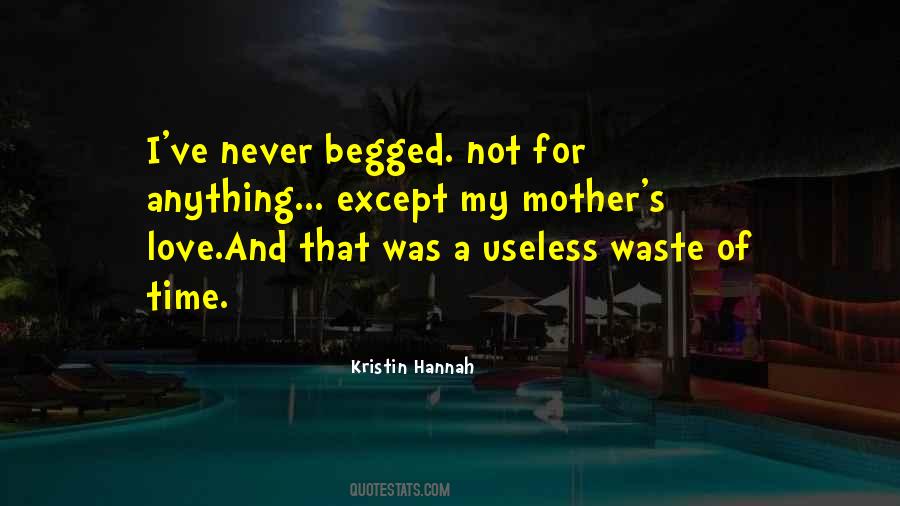 Love For My Mother Quotes #522205