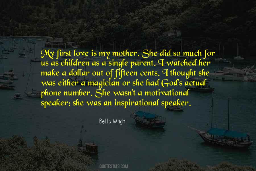 Love For My Mother Quotes #880745