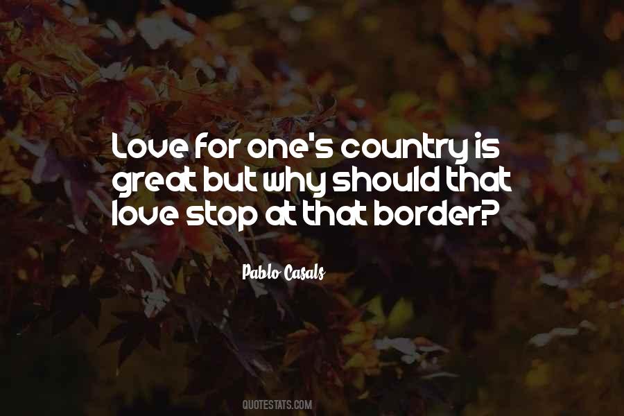 Love For One's Country Quotes #1750641