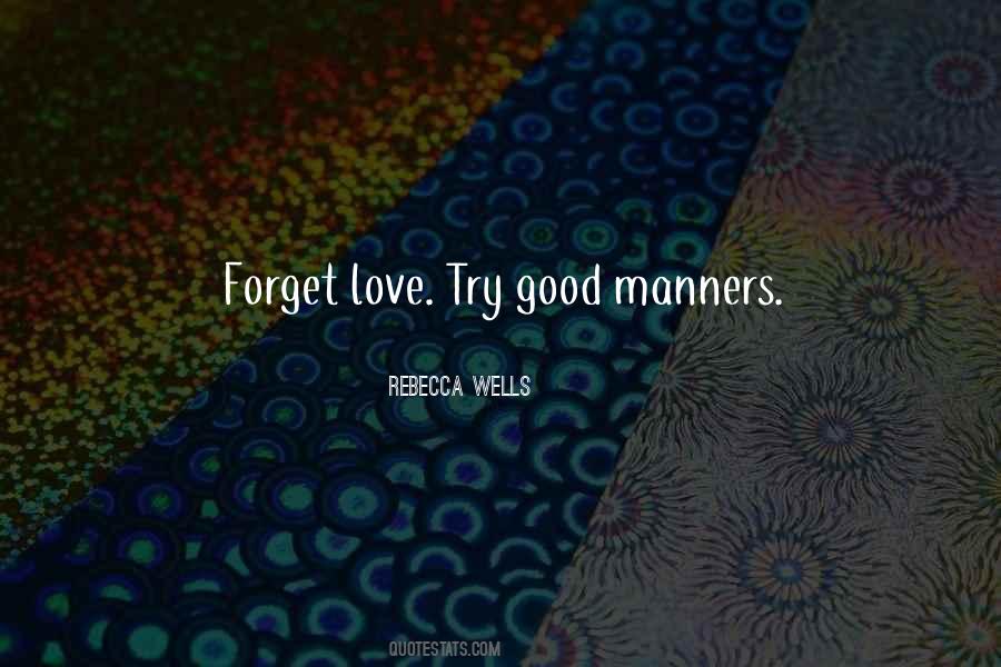 Love Forget Quotes #16932