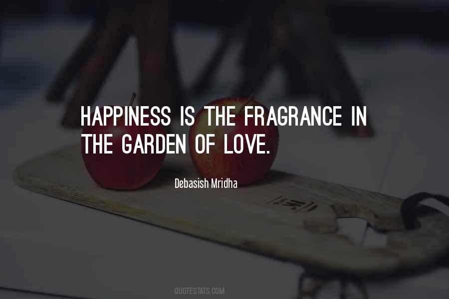 Love Fragrance Quotes #501026