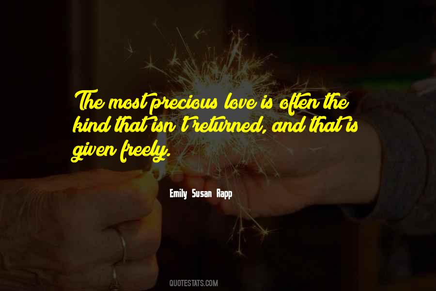Love Freely Given Quotes #1115737