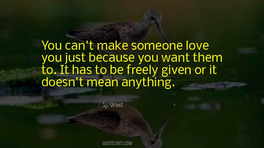 Love Freely Given Quotes #635819