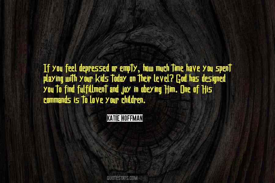 Love Fulfillment Quotes #1572706