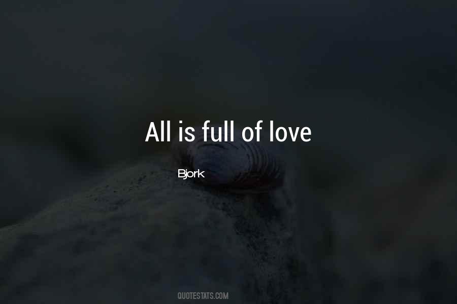 Love Full Quotes #114026