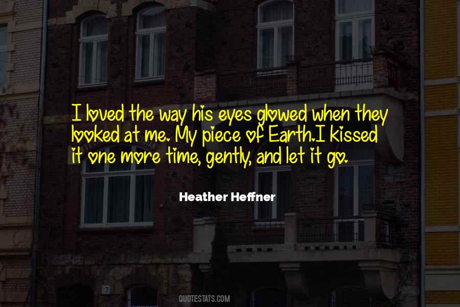 Love Gently Quotes #221583