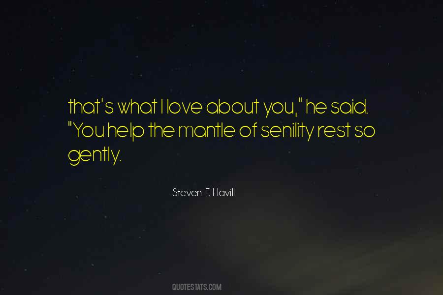 Love Gently Quotes #659541