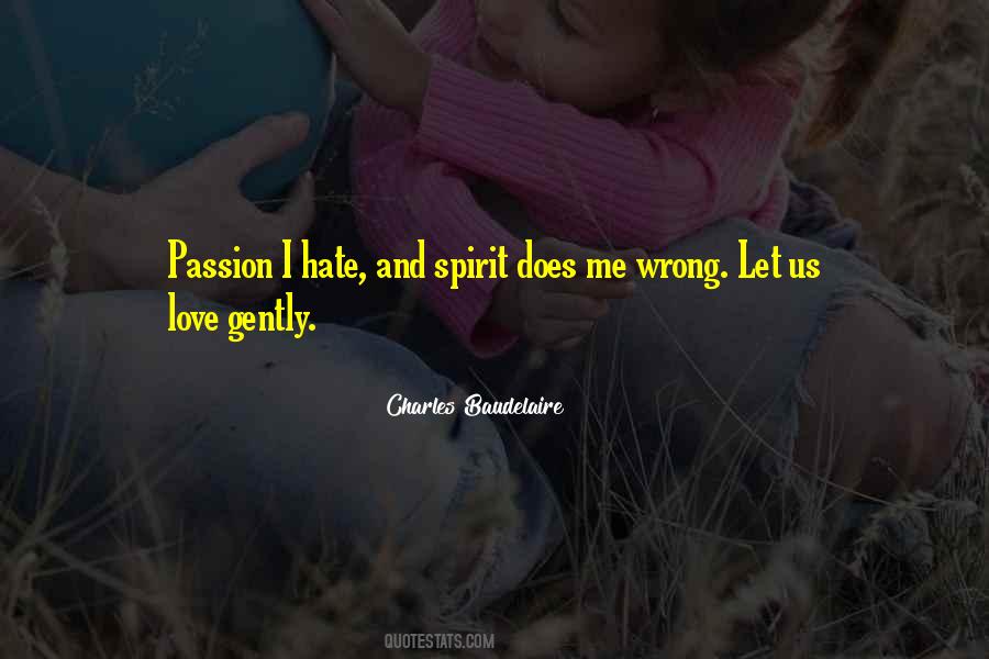 Love Gently Quotes #747839