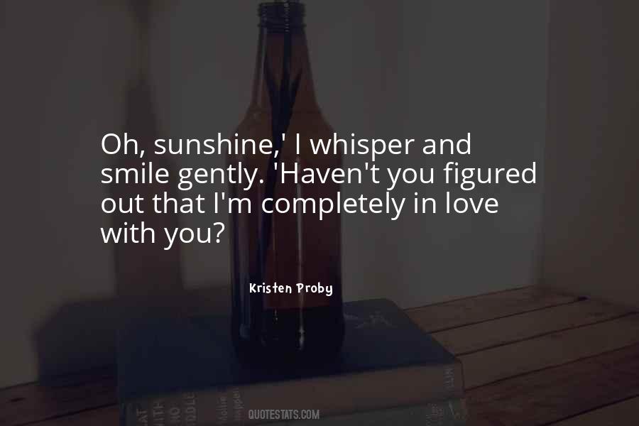 Love Gently Quotes #916344