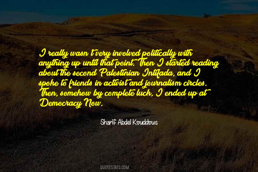 Quotes About Democracy And Journalism #1244474